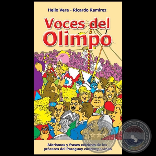VOCES DEL OLIMPO - Autores: HELIO VERA / RICARDO RAMÍREZ - Año 2005